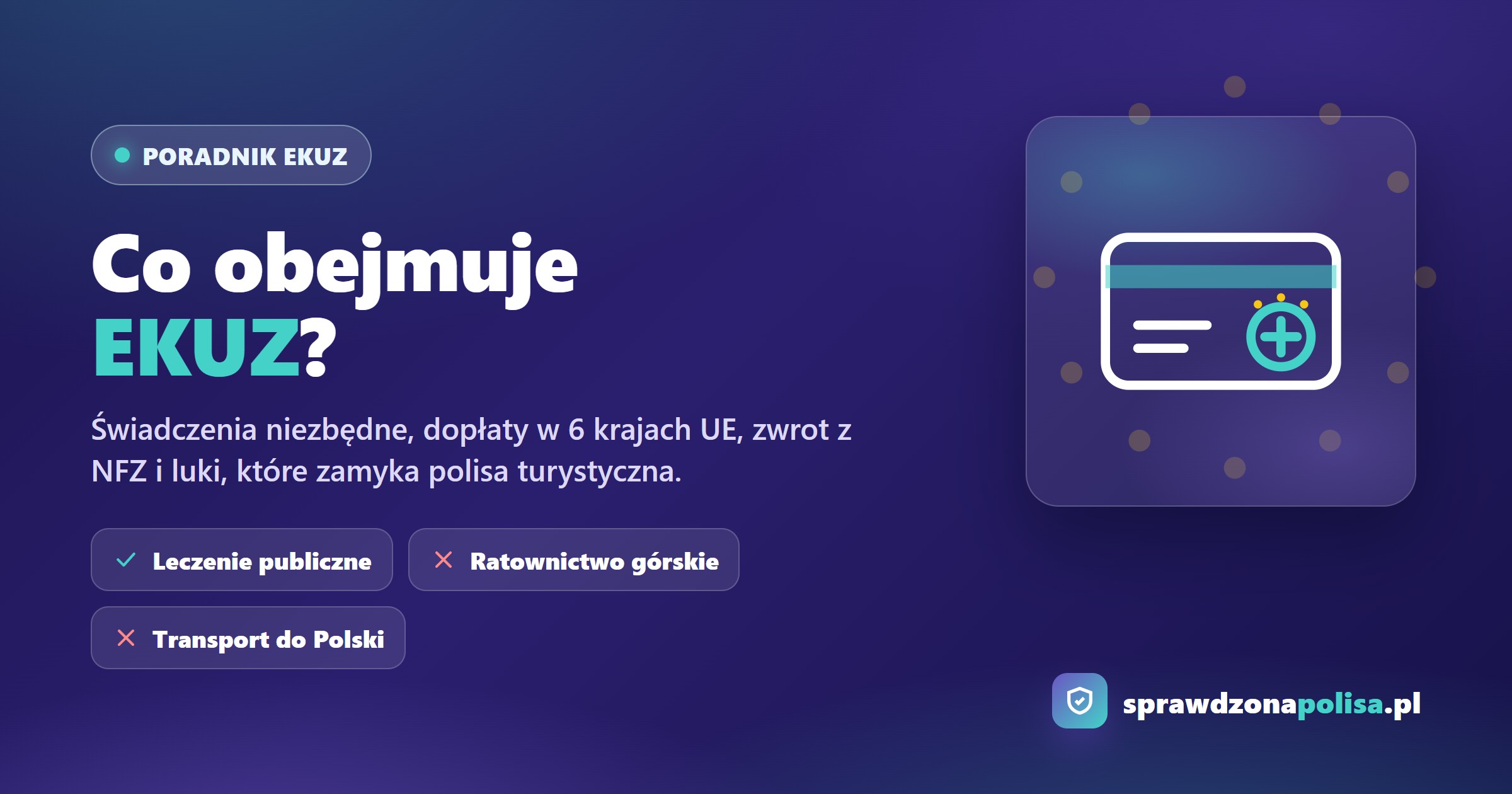 EKUZ co obejmuje
